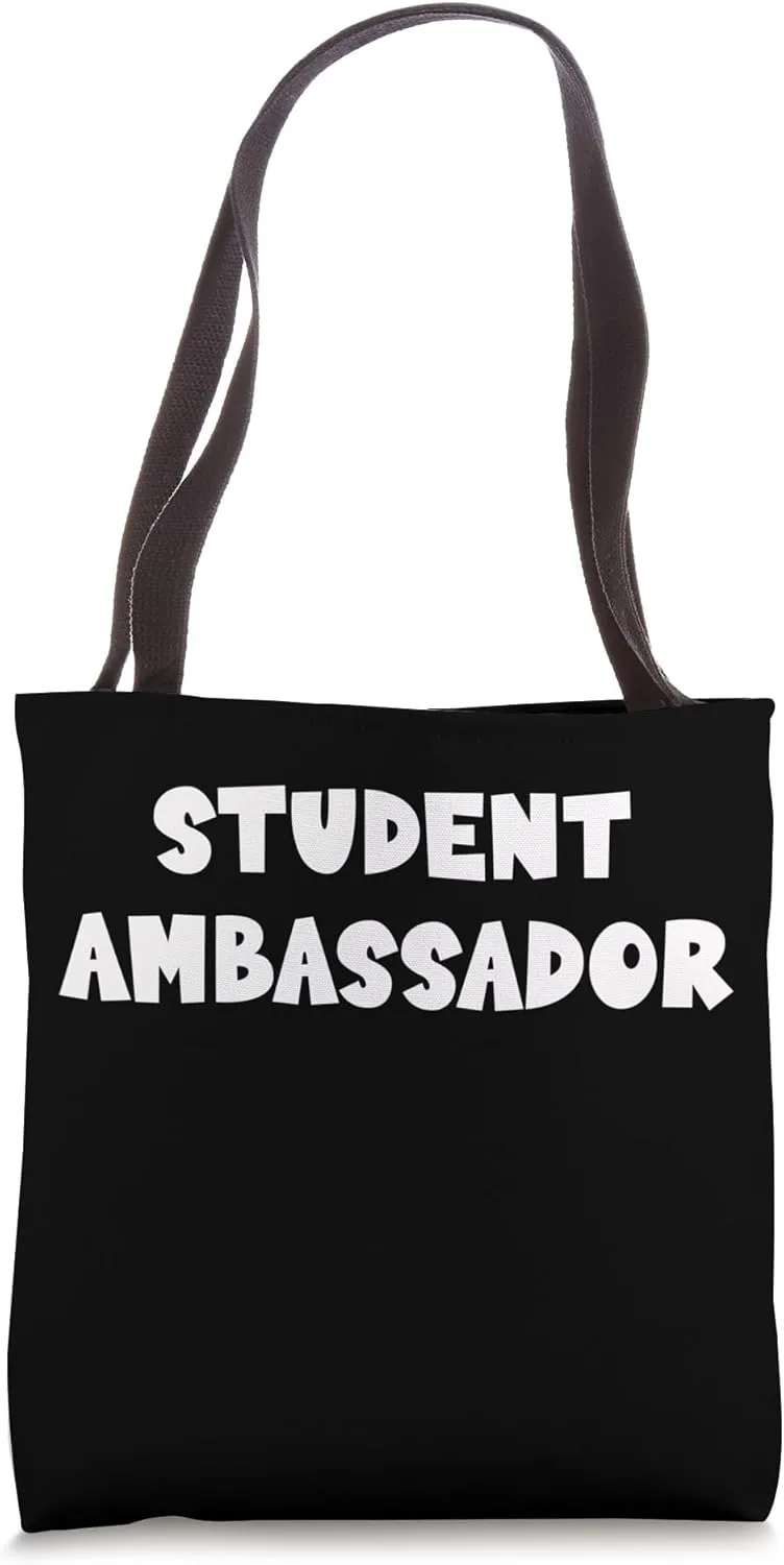 Ambassadors, Representative, Student Ambassador Tote Bag