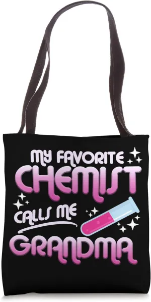 Chemist Calls Me Grandma Chemistry Lover Science Graphic Tote Bag