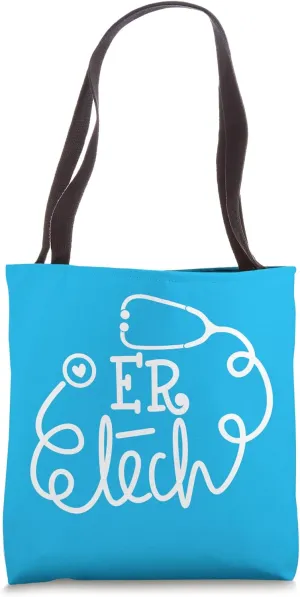 Emergency Room Technologist Technician ER Tech Tote Bag
