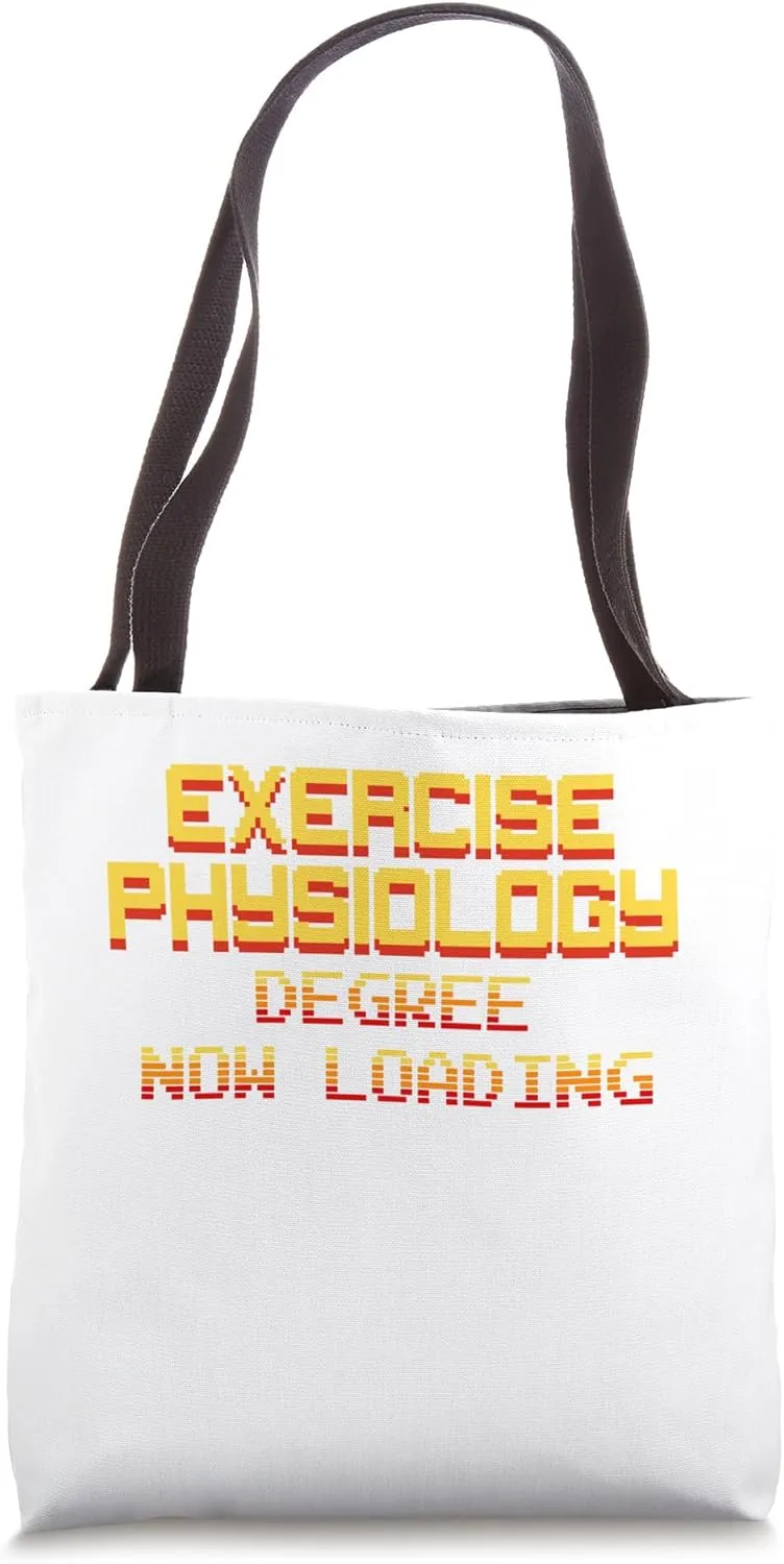 Exercise Physiology Degree Now Loading, Please Wait... Tote Bag