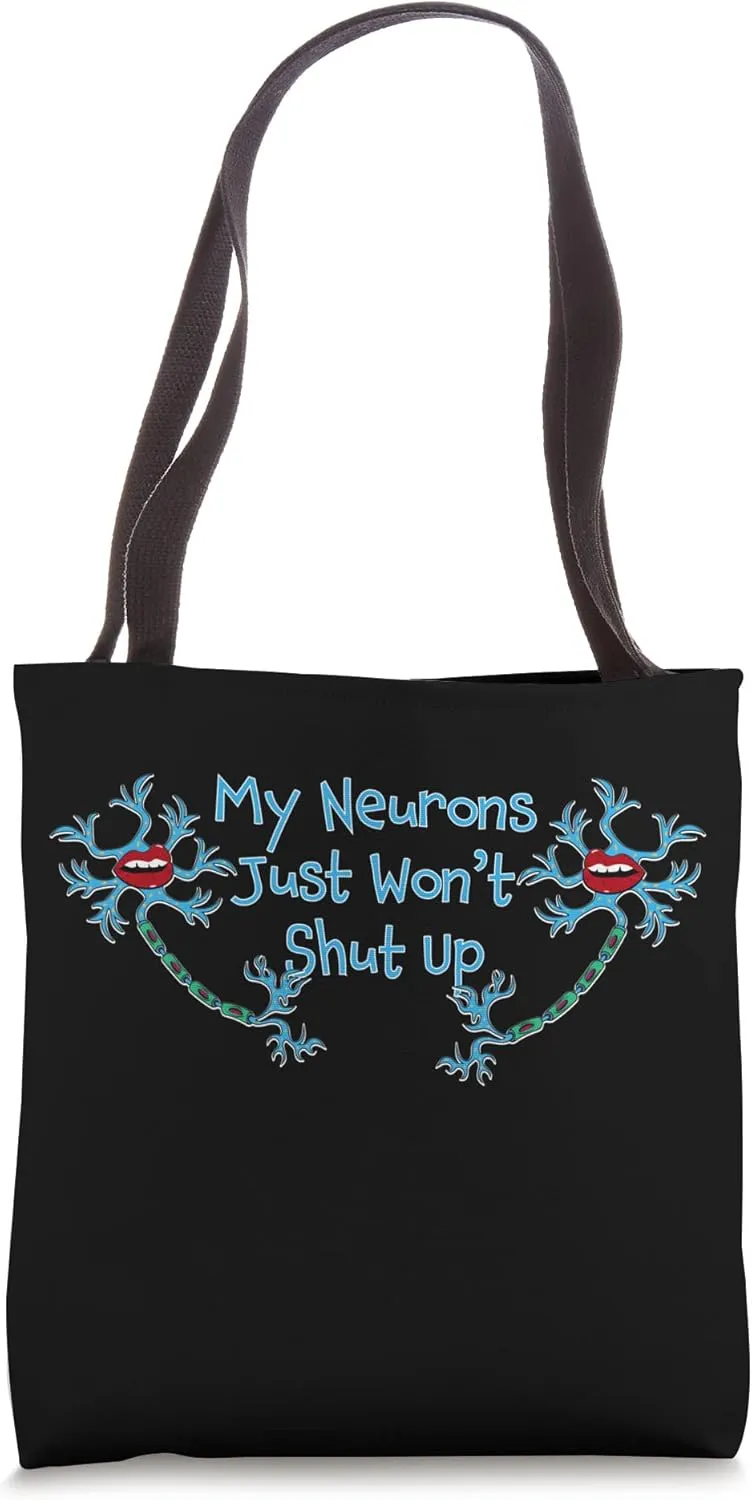 Funny Neurons Design Neuroscience Neurology Student Tote Bag