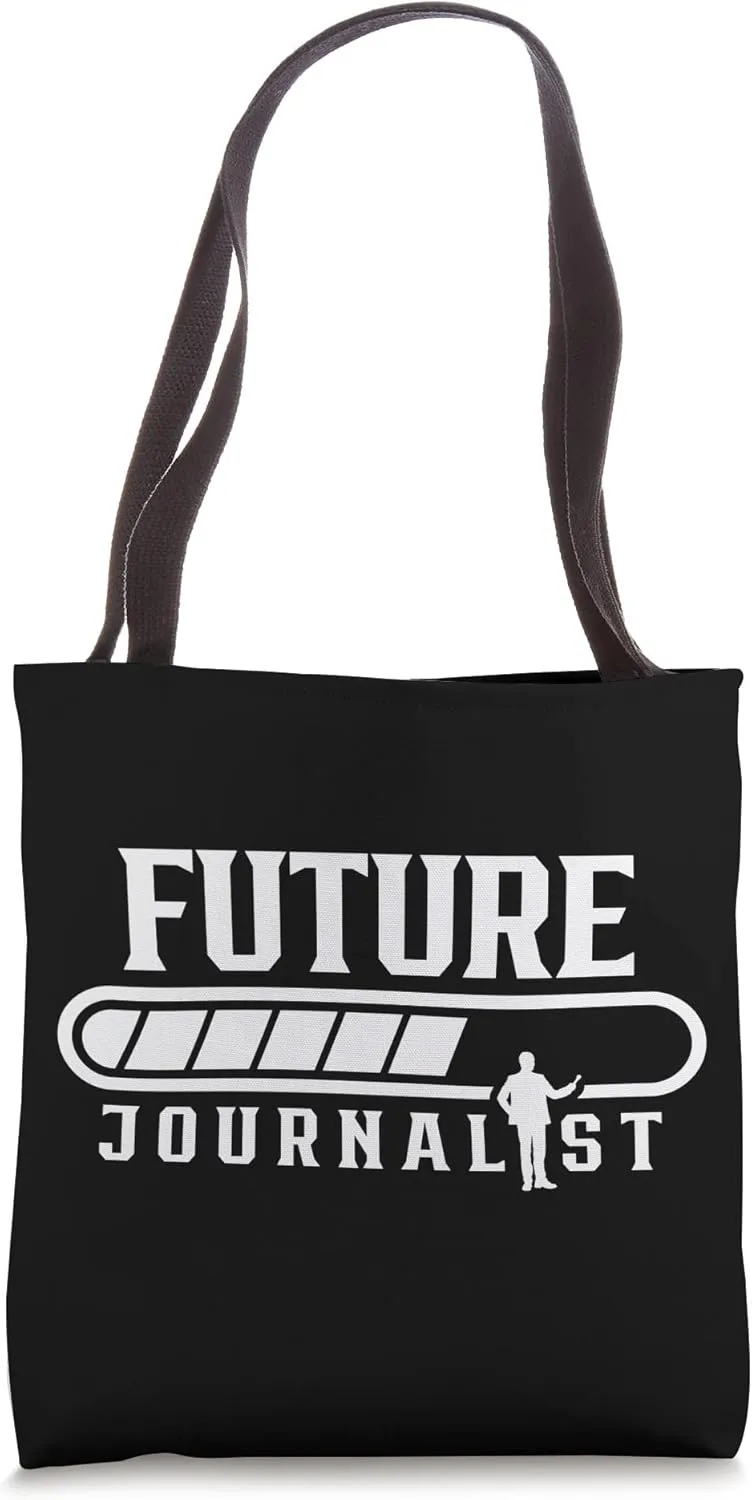 Future Journalist Reporter Press Journalism Job Tote Bag