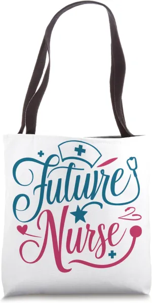 Future Nurse Inspirational Nursing Journey Tote Bag