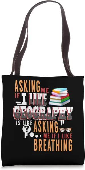Geo Major Geography Student or Professor Tote Bag