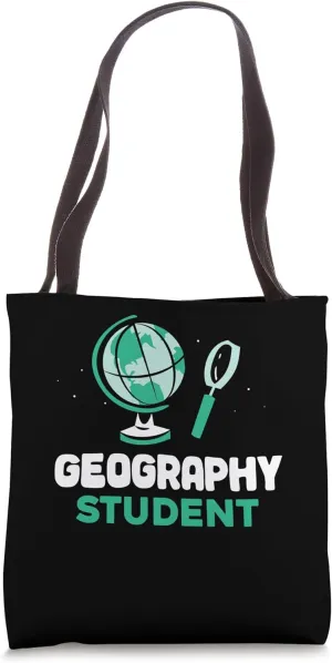Geography Student Geographic Geographer Job Geography Tote Bag
