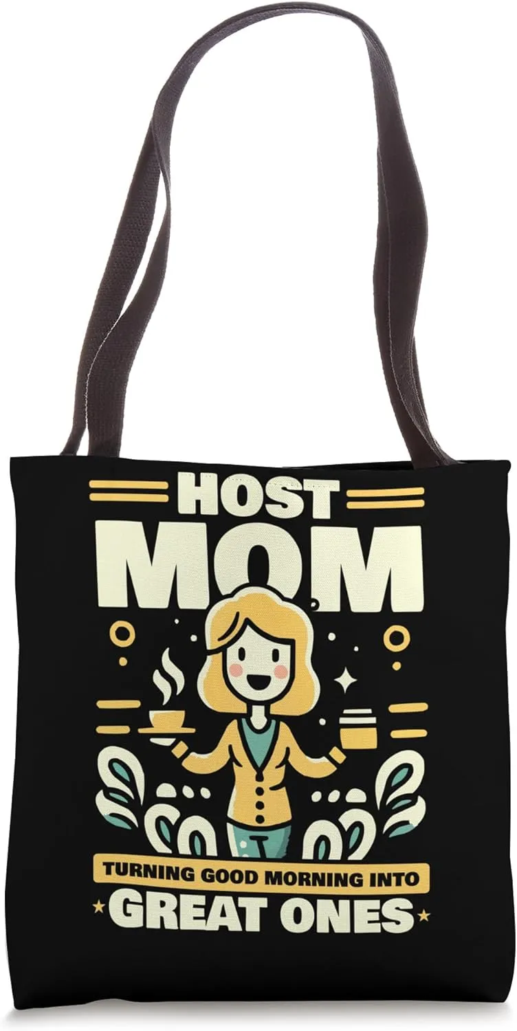 Host Mom Exchange Student Host Family Host Parent Tote Bag