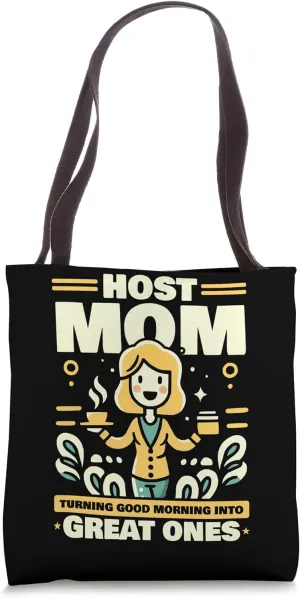 Host Mom Exchange Student Host Family Host Parent Tote Bag