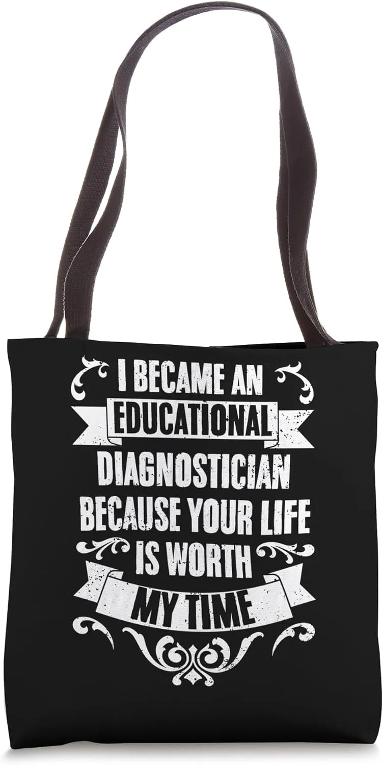 I Became An Educational Diagnostician Awesome SPED Teachers Tote Bag