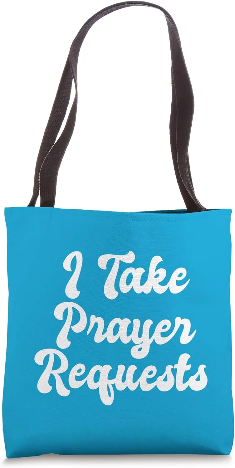 I Take Prayer Requests Intercede Praying Christian Cross God Tote Bag