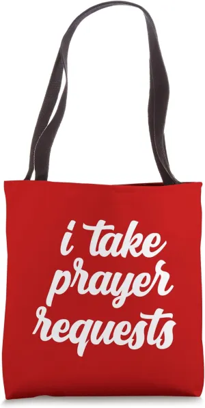 I Take Prayer Requests Pray Christian Saying Grace Praying Tote Bag