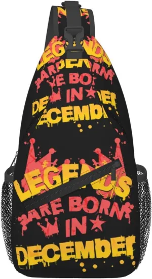 Legends are born in December Crossbody Bag Cross Chest Bag Adjustable Sling Backpack Sports Gym Shoulder Bags Travel Cycling Daypack Diagonally Casual Rucksack