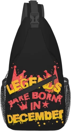 Legends are born in December Crossbody Bag Cross Chest Bag Adjustable Sling Backpack Sports Gym Shoulder Bags Travel Cycling Daypack Diagonally Casual Rucksack