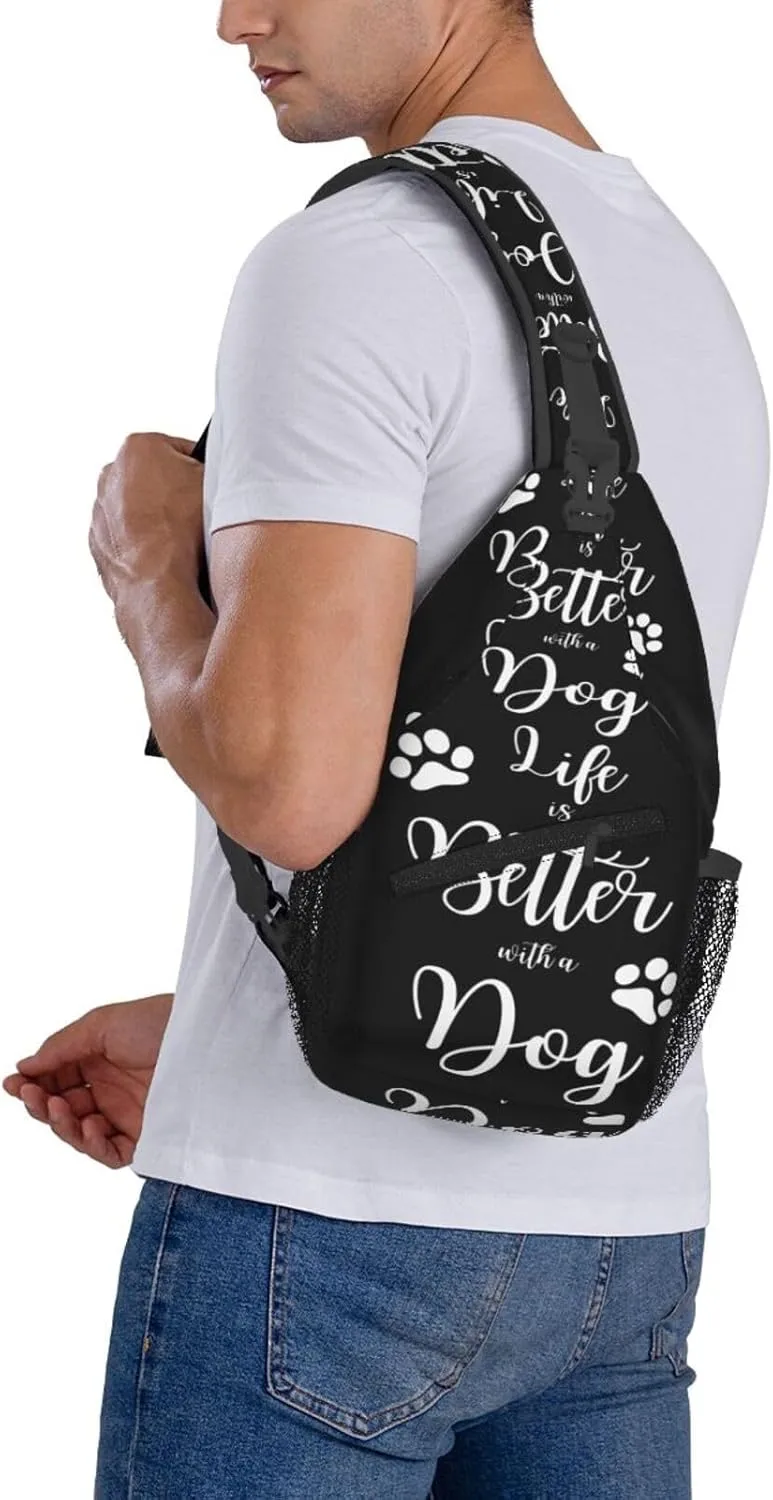 Life Is Better With A Dog Crossbody Bag Cross Chest Bag Adjustable Sling Backpack Sports Gym Shoulder Bags Travel Cycling Daypack Diagonally Casual Rucksack