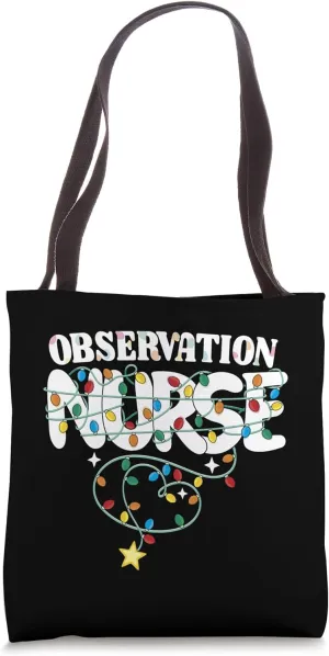 Observation Nurse Christmas Patient Monitoring Nursing Squad Tote Bag