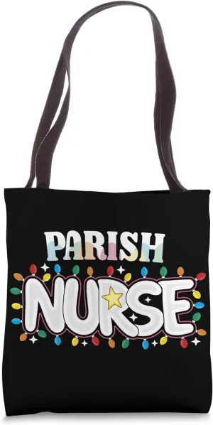 Parish Nurse Christmas Faith Community Nursing NP RN Crew Tote Bag