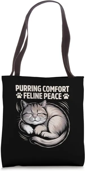 Purring Comfort Feline Peace Cat Lover Feline Pet Meow Cats Tote Bag