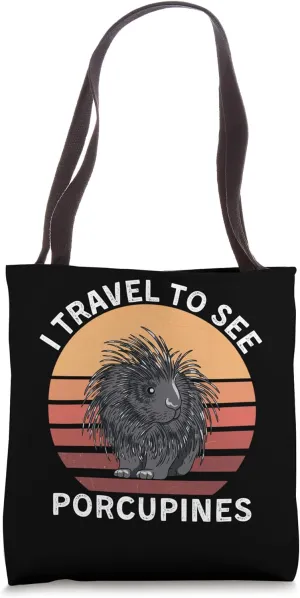 Retro I Travel To See Porcupines Vintage Porcupines Lover Tote Bag
