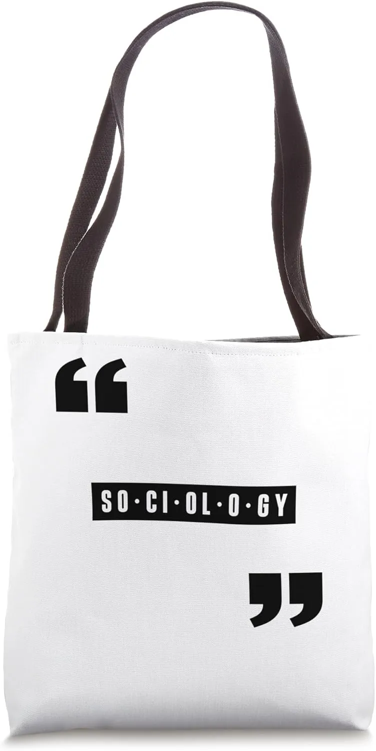 Sociology Sociologist Job Sociologists Social Tote Bag