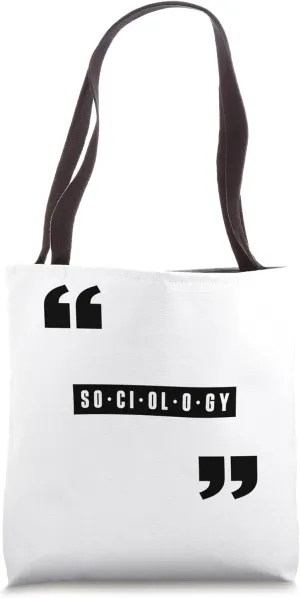 Sociology Sociologist Job Sociologists Social Tote Bag