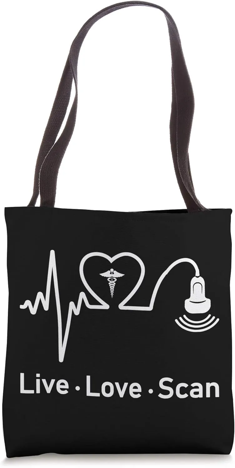 Sonographer Live Love Scan Ultrasound Radiologist Gift Tote Bag