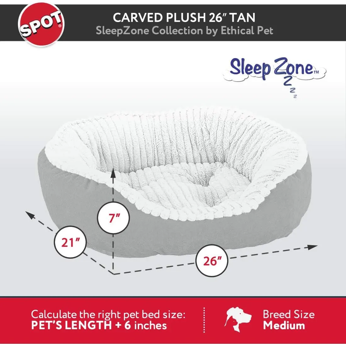 SPOT Sleep Zone Faux Suede Carved Plush Lounger, Cuddler, Napper Dog Bed - Fabric Bottom - 26X21 Inches/Tan/Attractive, Durable, Comfortable, Washable. by Ethical Pets