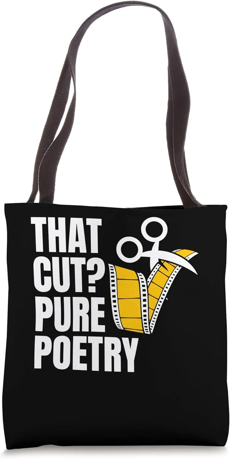 That Cut? Pure Poetry Editor Filmmaker Movie Tote Bag