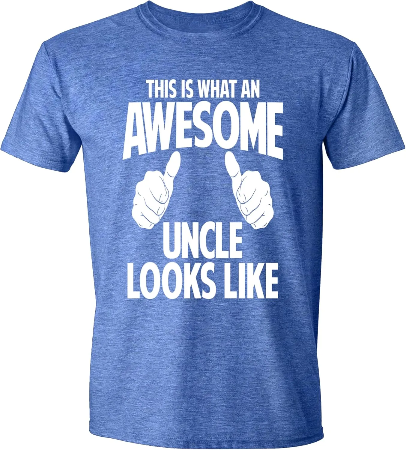 This is What an Awesome Uncle Looks Like, Funny Sarcastic T Shirt for Men, Humor T-Shirt Tee Gifts