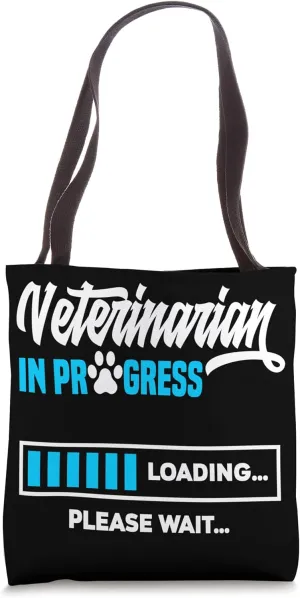 Vet Student Veterinarian In Progress Loading Veterinarian Tote Bag