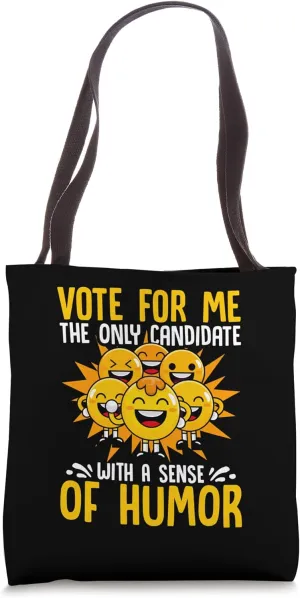 Vote for Me Funny Student Council Campaign Class President Tote Bag