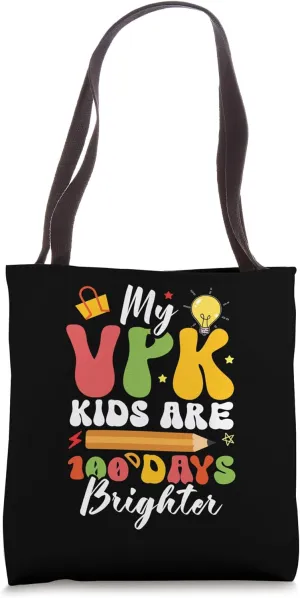VPK Student Prekindergarten 100 Days Brighter VPK Teacher Tote Bag