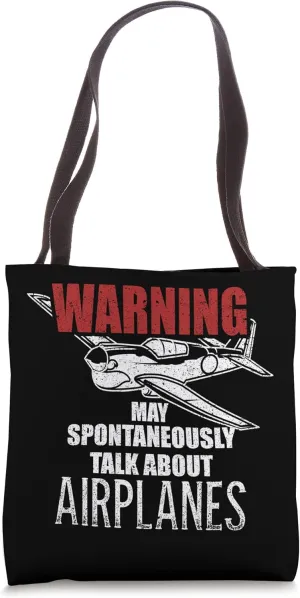 Warning May Spontaneously Talk About Airplanes Aviator Pilot Tote Bag