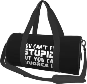You Can'T Fix Stupid But You Can Divorce It Duffel Bag Gym Bag Travel Sports Tote Large Foldable Beach Swim Yoga2